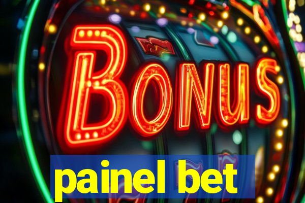 painel bet