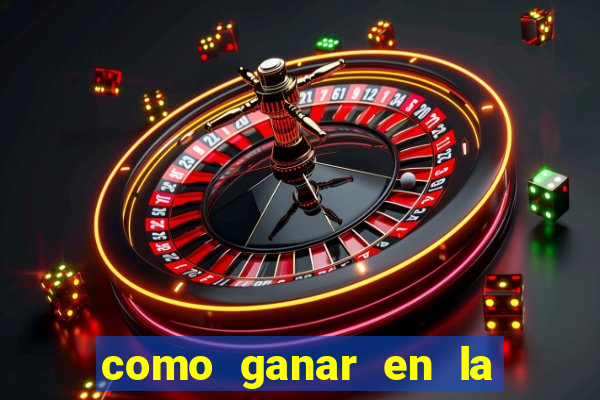 como ganar en la ruleta del casino real