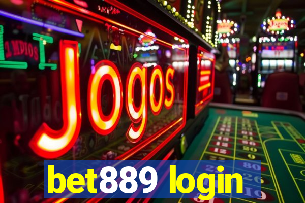 bet889 login