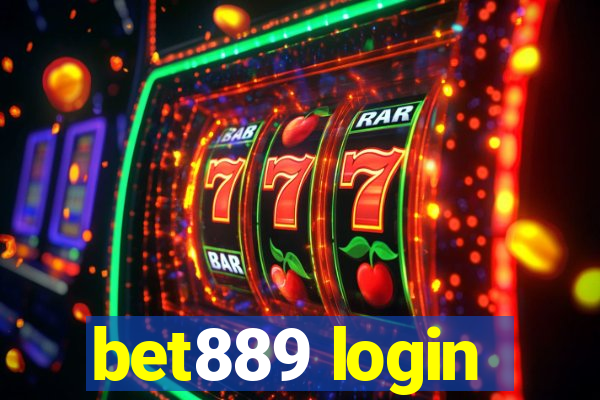 bet889 login