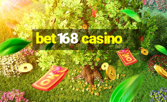 bet168 casino