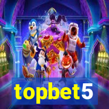 topbet5