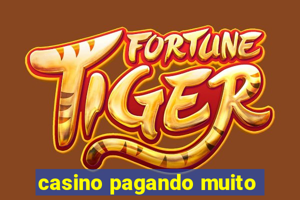 casino pagando muito