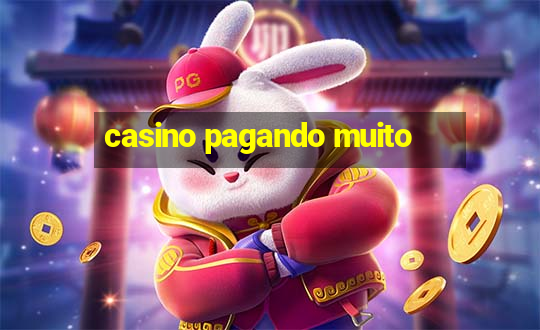 casino pagando muito