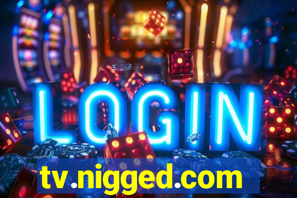 tv.nigged.com