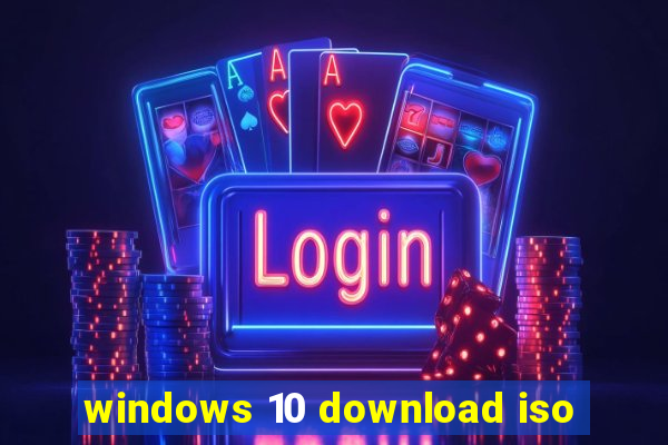 windows 10 download iso