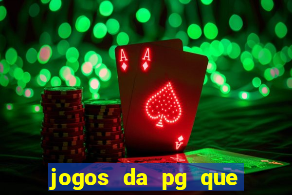 jogos da pg que mais pagam