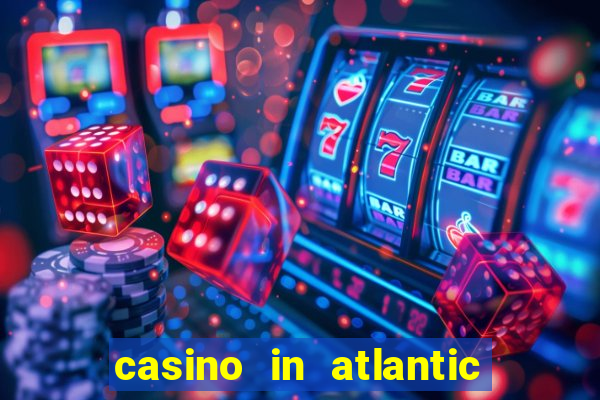 casino in atlantic city new jersey