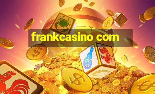 frankcasino com