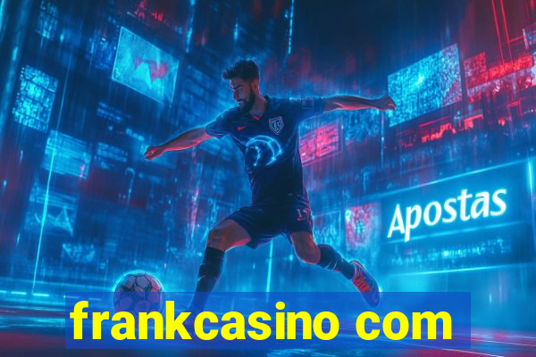 frankcasino com