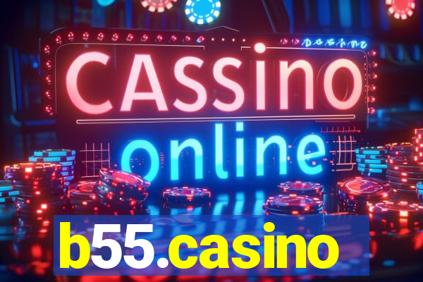 b55.casino