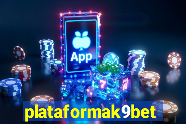 plataformak9bet