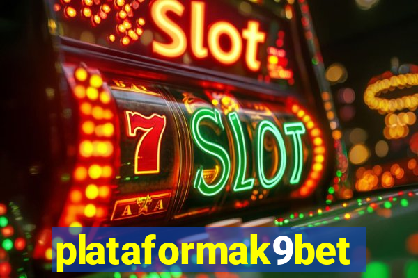 plataformak9bet