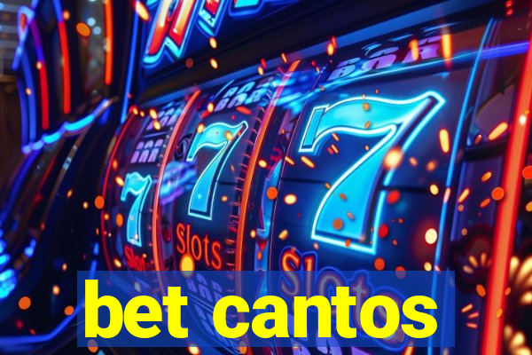 bet cantos