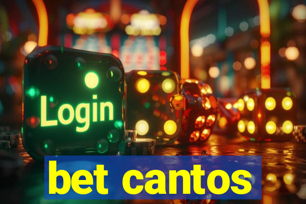 bet cantos