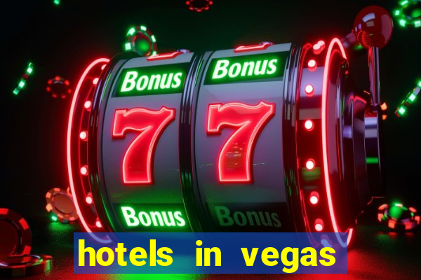 hotels in vegas with casino