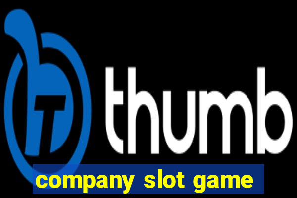 company slot game