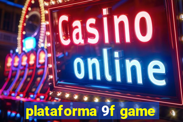 plataforma 9f game