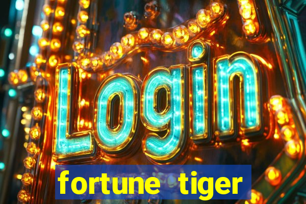 fortune tiger melhores horários