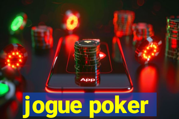 jogue poker