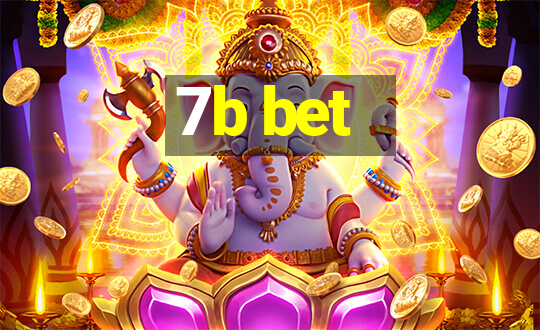 7b bet