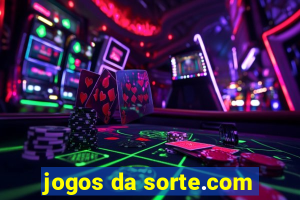 jogos da sorte.com