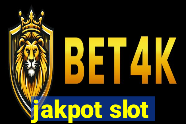 jakpot slot