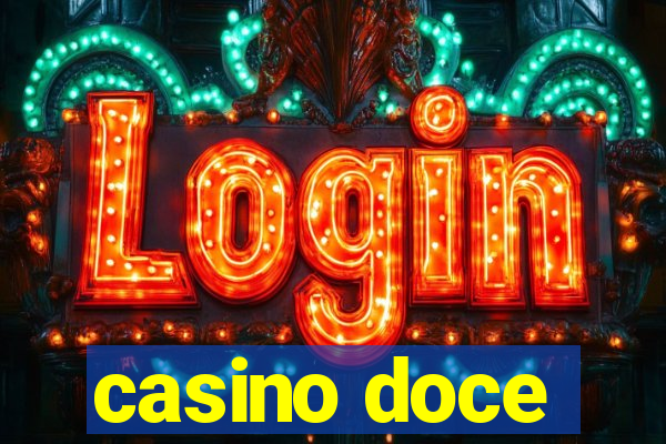 casino doce