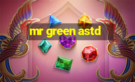 mr green astd