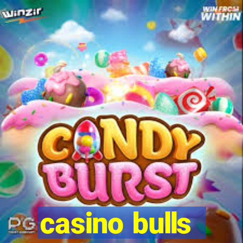 casino bulls