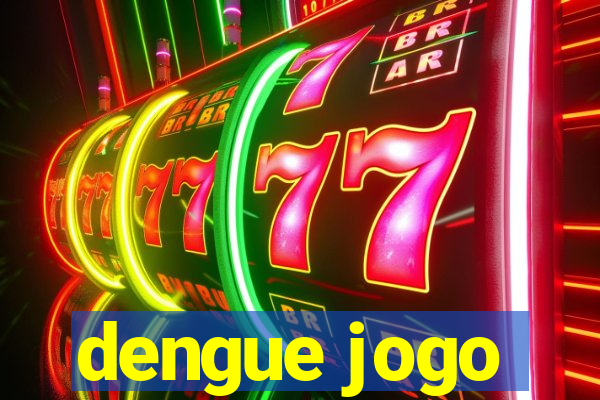 dengue jogo