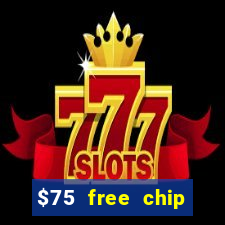 $75 free chip funclub casino 2023