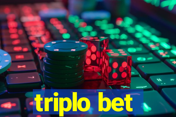 triplo bet