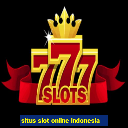 situs slot online indonesia