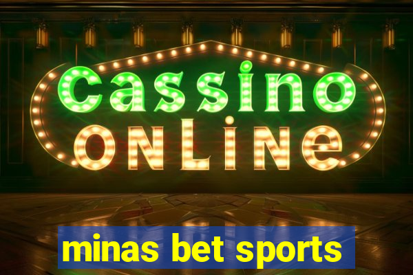 minas bet sports