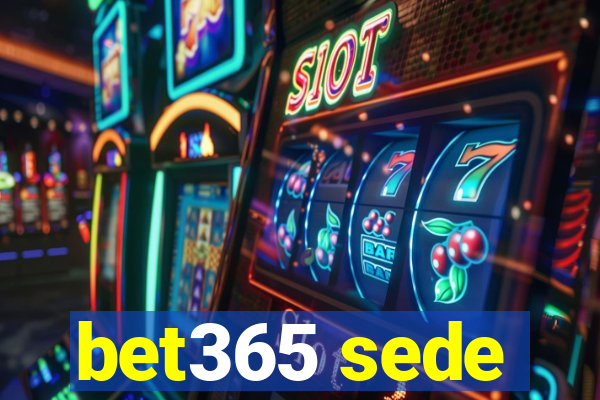 bet365 sede