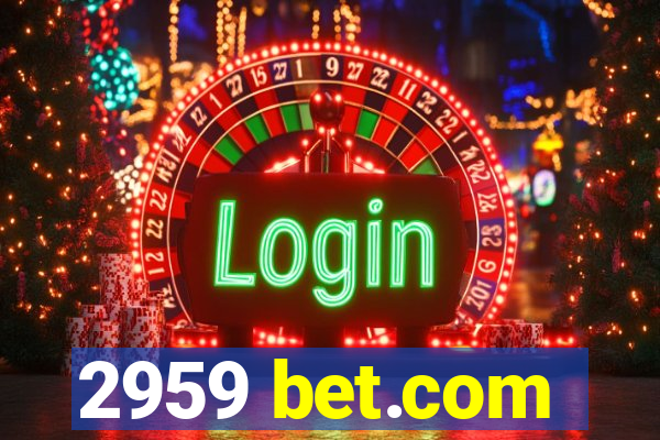 2959 bet.com