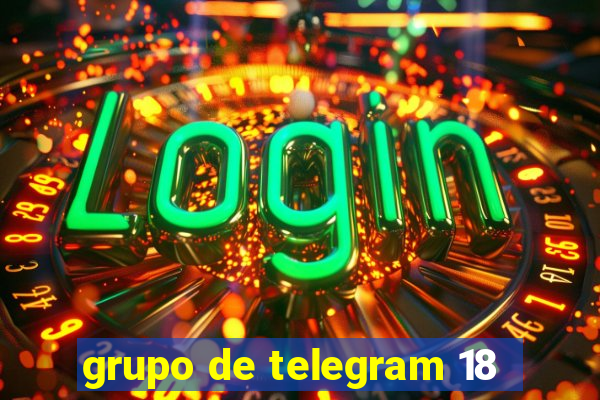 grupo de telegram 18