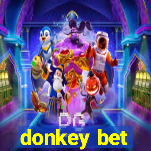 donkey bet