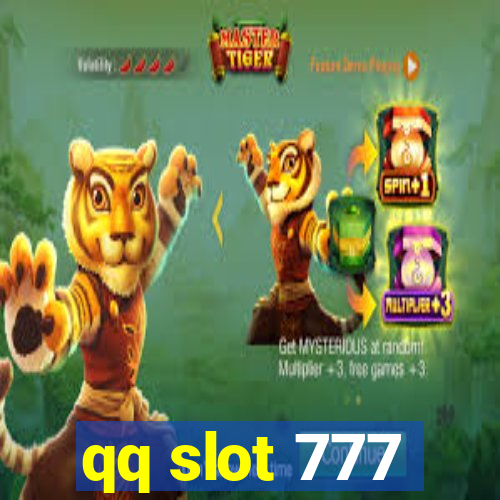 qq slot 777