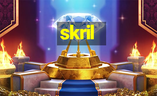 skril