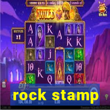 rock stamp