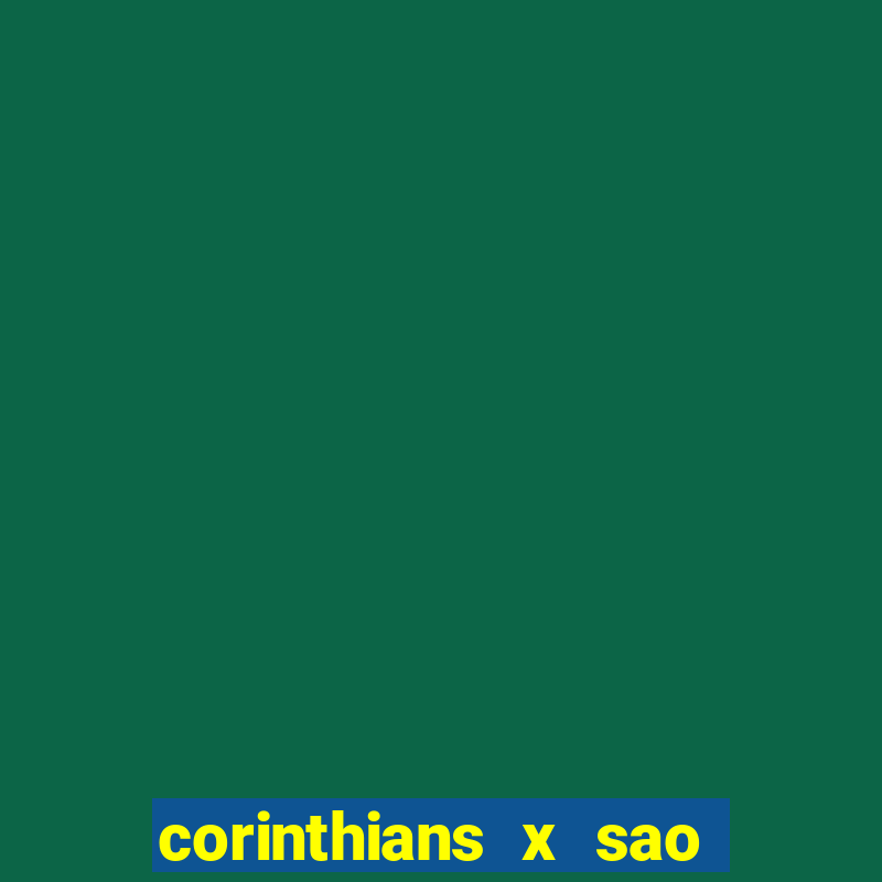 corinthians x sao paulo confrontos