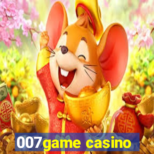 007game casino