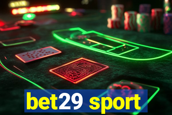 bet29 sport