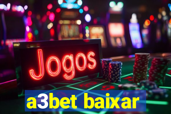 a3bet baixar