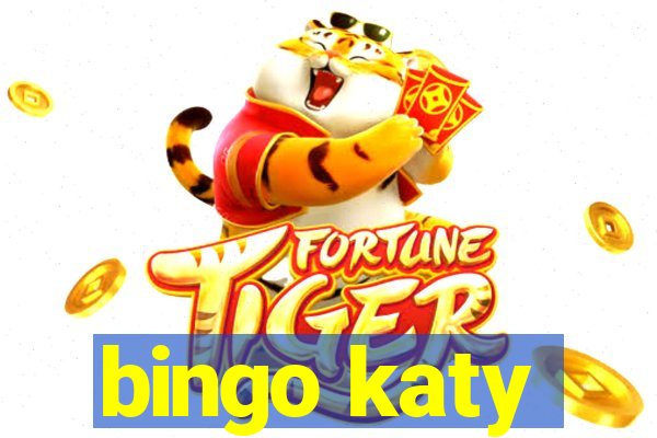 bingo katy