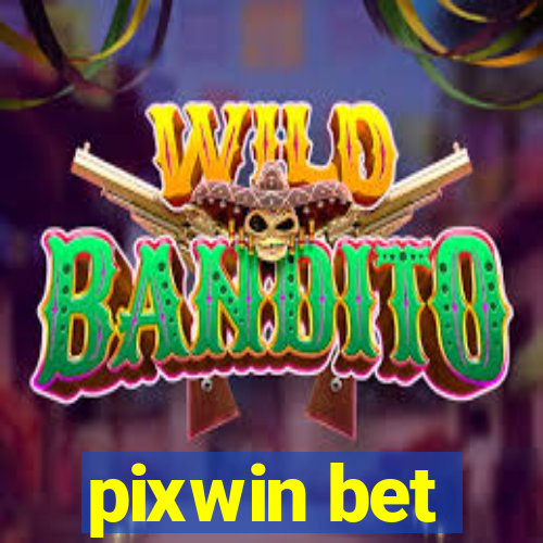 pixwin bet