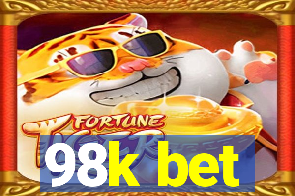 98k bet