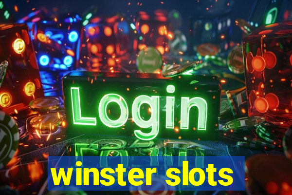 winster slots